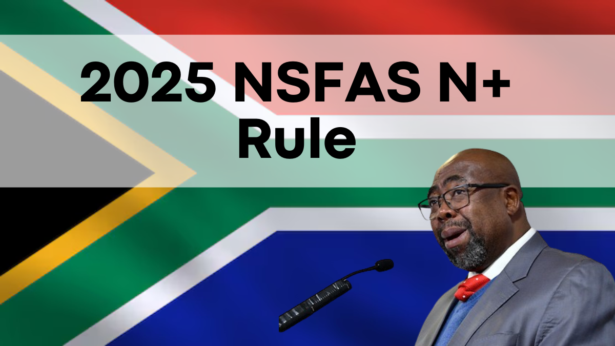 2025 NSFAS N+ Rule, Easily Calculate Your Remaining Years of Funding