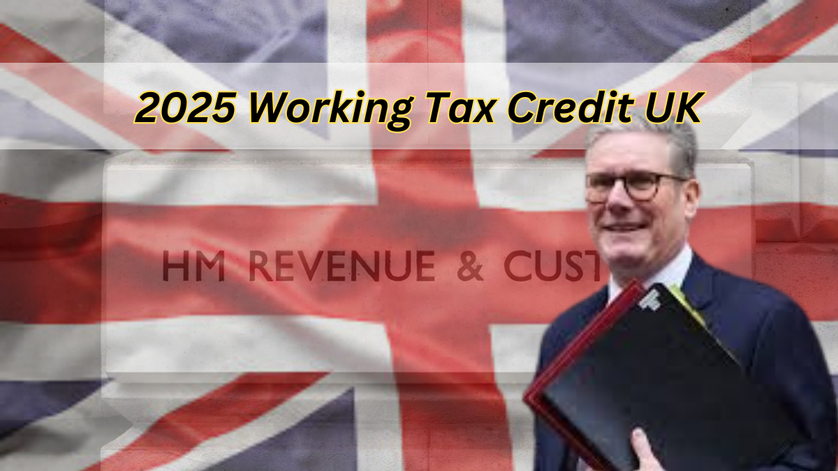 2025 Working Tax Credit UK: Check Payment Dates, Amount & Eligibility