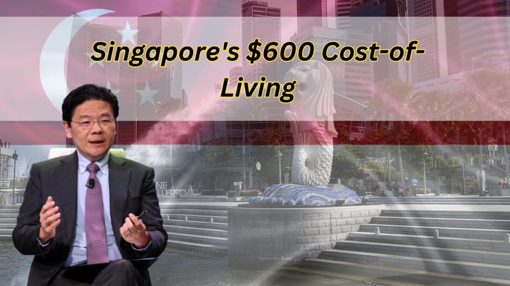 Singapore's $600 Cost-of-Living Payment to Benefit 2.9 Million—Are You Eligible?