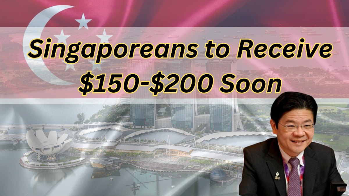 Cash Special Payment: Singaporeans to Receive $150-$200 Soon: Know More!