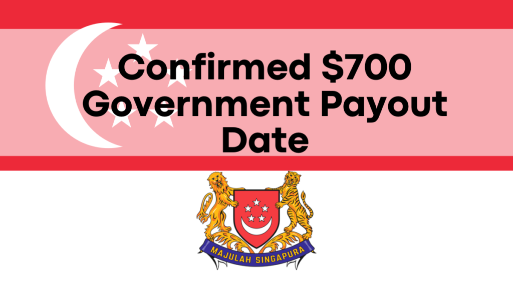 Confirmed $700 Government Payout Date and What You Need to Know