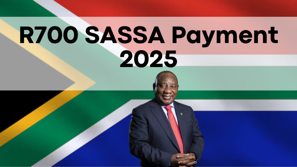 R700 SASSA Payment 2025, Application Guide, Payment Schedule, and Status Details