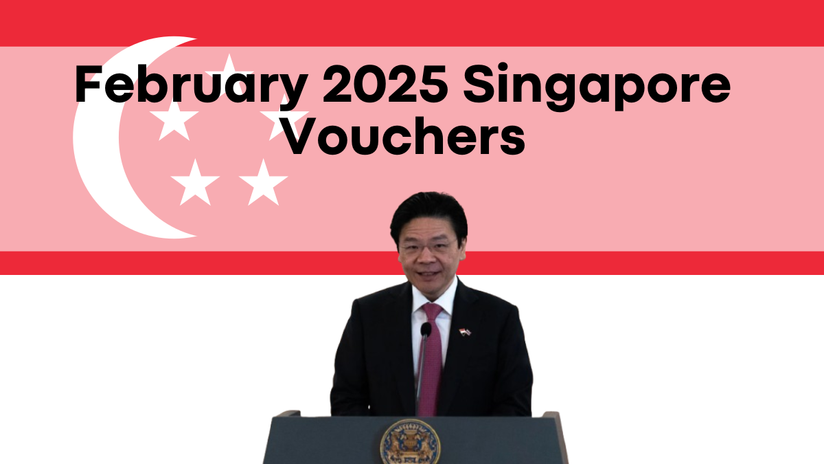 February 2025 Singapore Vouchers, CDC and GST Voucher Amounts, Dates, and Eligibility